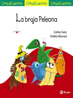 cover image of ChiquiCuento 69. La bruja Peleona